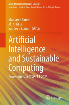 Artificial Intelligence and Sustainable Computing: Proceedings of Icsiscet 2023