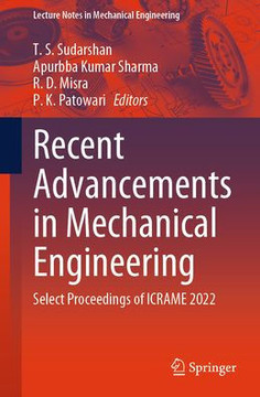 Recent Advancements in Mechanical Engineering: Select Proceedings of Icrame 2022