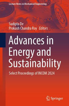 Advances in Energy and Sustainability: Select Proceedings of Incom 2024