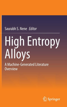 High Entropy Alloys: A Machine-Generated Literature Overview