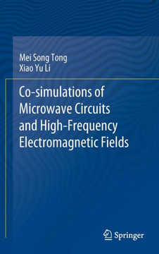 Co-Simulations of Microwave Circuits and High-Frequency Electromagnetic Fields