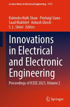 Innovations in Electrical and Electronic Engineering: Proceedings of Iceee 2023, Volume 2