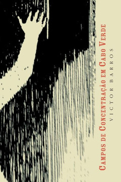 Campos de concentra??o em Cabo Verde