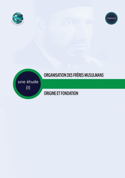 Organisation des Fr?res Musulmans Origine et fondation