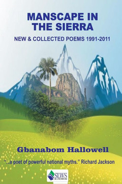 Manscape in the Sierra: New & Collected Poems 1991-2011