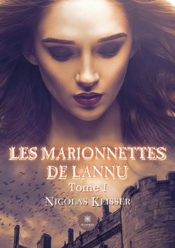 Les marionnettes de Lannu: Tome I Les marionnettes de Lannu: Tome I