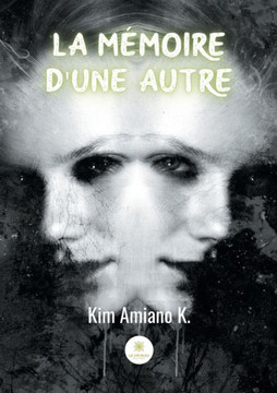 La m?moire d'une autre