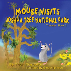 Mouse Visits Joshua Tree National Park Mouse Visits Joshua Tree National Park