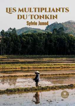 Les multipliants du Tonkin Les multipliants du Tonkin