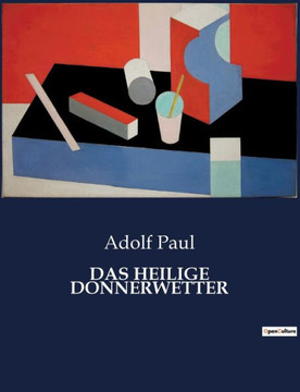Das Heilige Donnerwetter Das Heilige Donnerwetter