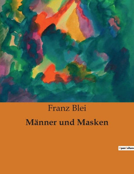 M?nner und Masken