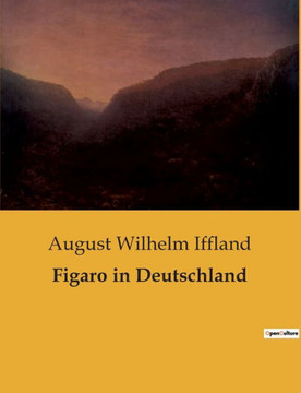 Figaro in Deutschland