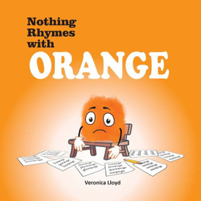 Nothing Rhymes With Orange