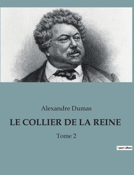 Le Collier de la Reine: Tome 2