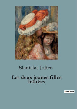 Les deux jeunes filles lettr?es