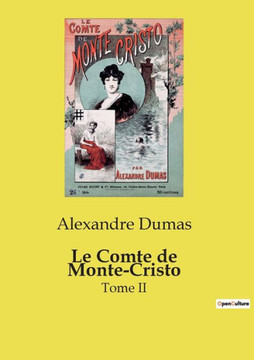 Le Comte de Monte-Cristo: Tome II