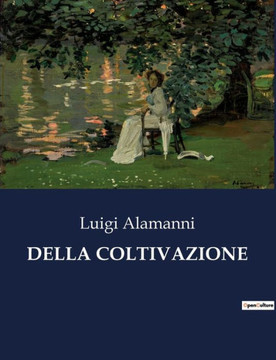Della Coltivazione Della Coltivazione