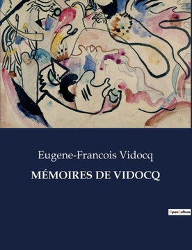 M?moires de Vidocq