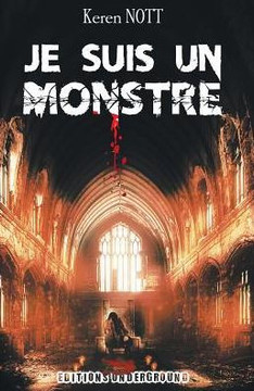 Je suis un Monstre Je suis un Monstre