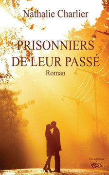Prisonniers de leur pass?