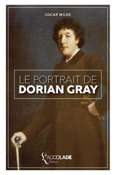 Le Portrait de Dorian Gray: bilingue anglais/fran?ais (+ audio int?gr?)