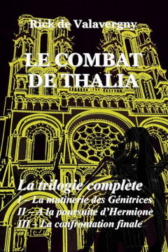 Le combat de Thalia - l'int?grale Le combat de Thalia - l'int?grale