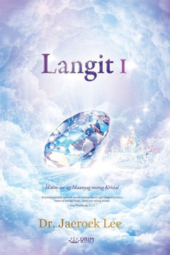 Langit I: Heaven I (Cebuano) Langit I: Heaven I (Cebuano)