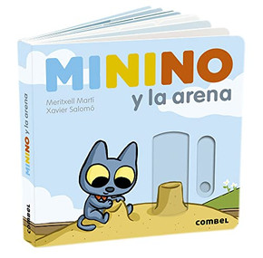 Minino Y La Arena (Spanish Edition) Minino Y La Arena (Spanish Edition)