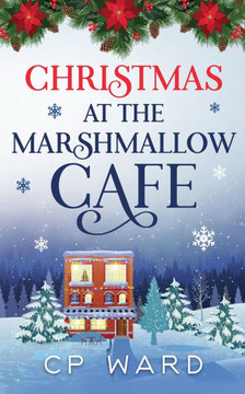 Christmas at the Marshmallow Cafe