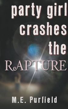 Party Girl Crashes the Rapture
