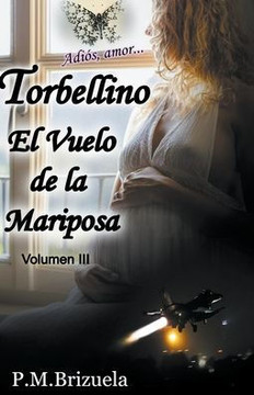 Torbellino: El Vuelo de la Mariposa