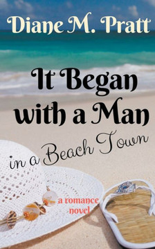 It Began with a Man in a Beach Town