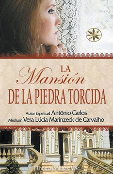 La Mansi?n de la Piedra Torcida