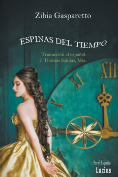 Espinas del Tiempo Espinas del Tiempo