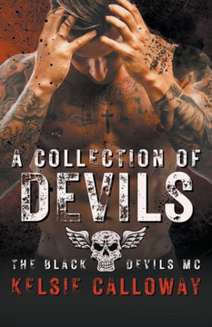 A Collection Of Devils: Motorcycle Club Romance Collection
