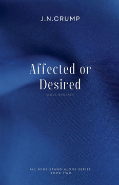 Affected or Desired Affected or Desired
