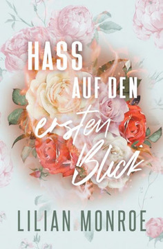 Hass auf den ersten Blick Hass auf den ersten Blick