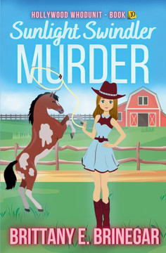 Sunlight Swindler Murder: An Art Heist Cozy Mystery