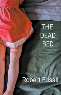 The Dead Bed The Dead Bed