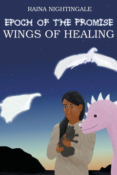 Epoch of the Promise: Wings of Healing