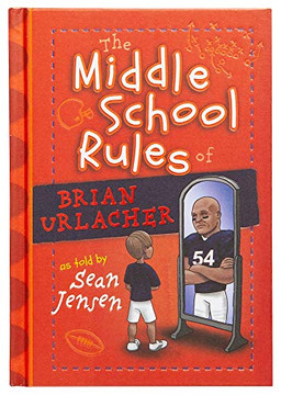 The Middle School Rules Of Brian Urlacher