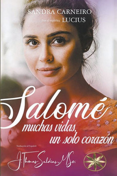 Salom?: Muchas vidas, un solo coraz?n