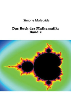 Das Buch der Mathematik: Band 2 Das Buch der Mathematik: Band 2