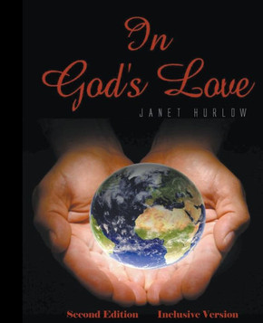 In God's Love Second Edition Inclusive Version