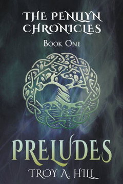 Preludes: Epic Fantasy in Dark Ages Britain