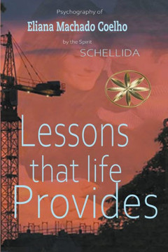 Lessons that Life Provides