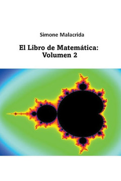 El Libro de Matem?tica: Volumen 2
