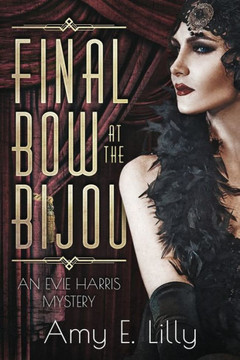 Final Bow at the Bijou
