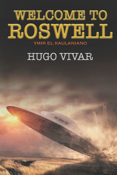 Welcome to Roswell: Ymir el Kaulaniano