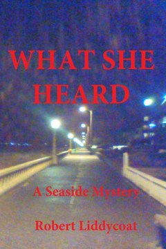 What She Heard What She Heard